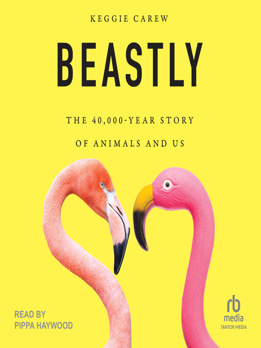 Title details for Beastly by Keggie Carew - Available